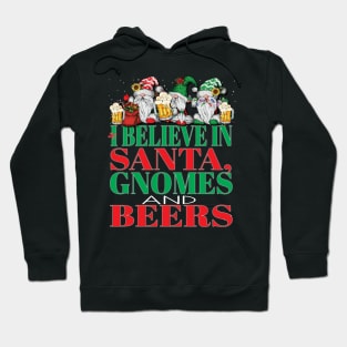 Holiday Designs Funny I Believe in Santa Gnomes and Beers Christmas Xmas Hoodie